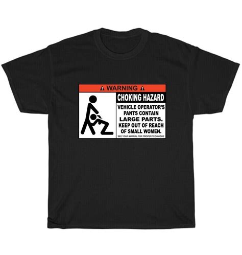 Warning Choking Hazard T Shirt Mens Funny T Adult Rude Humor Mean