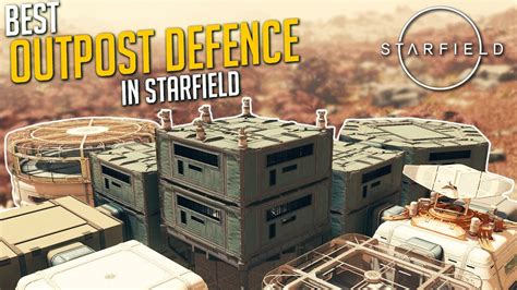 Build The Best Outpost Defence In Starfield Youtube