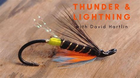 Fly Tyers Fridays Episode 3 Thunder And Lightning Atlantic Salmon