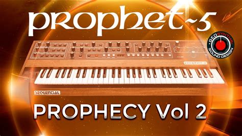 Prophecy Vol 2 Sequential Prophet 5 And 10 Patches 21 To 40 Youtube
