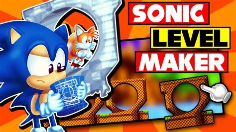 Sonic Level Maker Make And Play Sonic The Hedgehog Levels Youtube