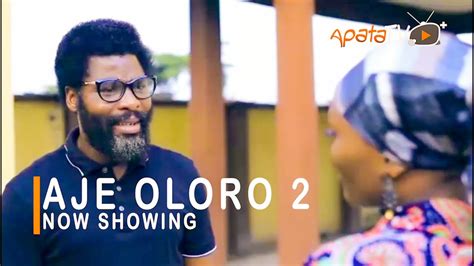 Aje Oloro 2 Latest Yoruba Movie 2021 Drama Starring Ibrahim Chatta