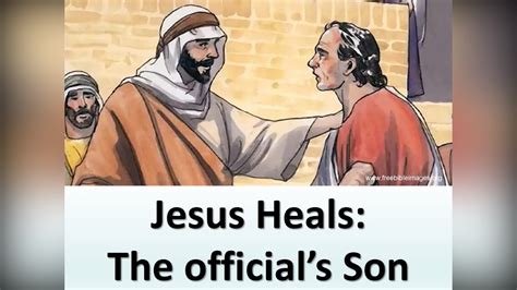 24th July 2022 Jesus Heals The Officials Son Youtube