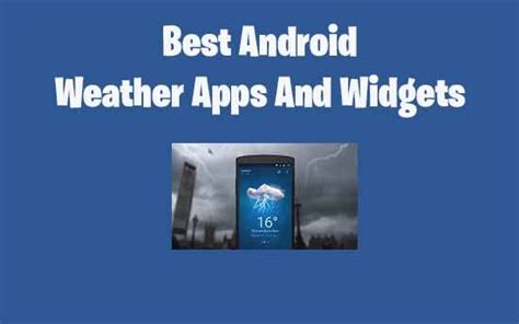 Best Android Weather App And Widgets List 2019 No Survey No Human