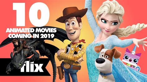 10 Animated Movies Coming in 2019 - YouTube