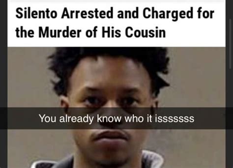 Silento Arrested And Charged For The Murder Of His Cousin You Already Know Who It Isssssss