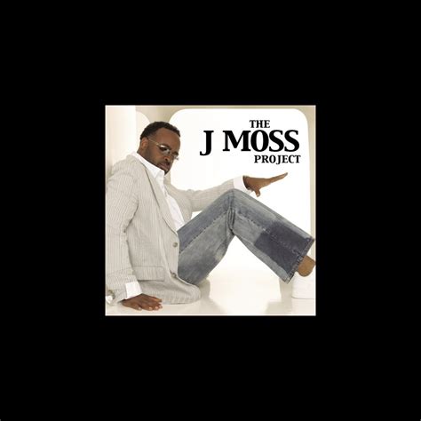 ‎the J Moss Project By J Moss On Apple Music