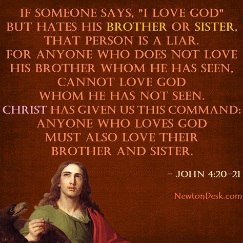 Who Hates His Brother Does Not Love God 1 John 420 Bible Verses