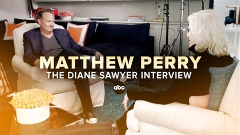 matthew perry the diane sawyer interview
