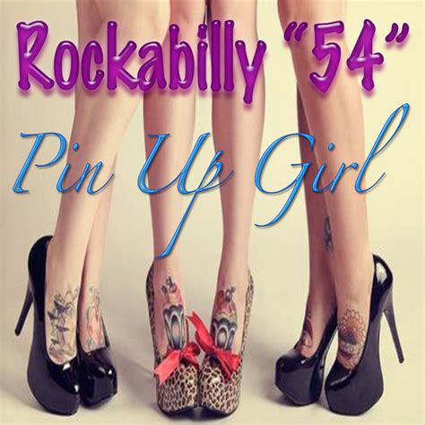 Pin Up Girl Single By Rockabilly 54 Spotify