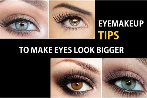 Make Eyes Look Bigger With Make Up Tips Secrets
