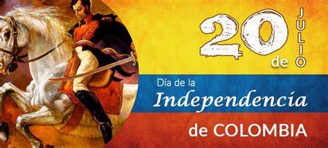 Sí, este día es festivo en colombia. La independencia de Colombia el 20 de julio de 1810Canal ...