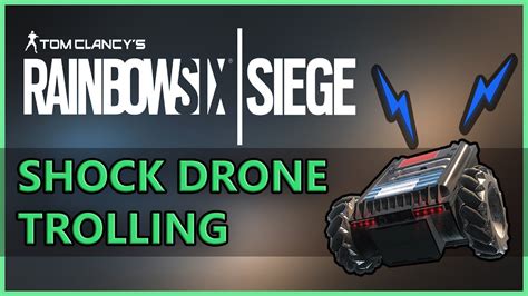 Twitch Shock Drone Trolling Rainbow Six Siege Funny Moments Youtube