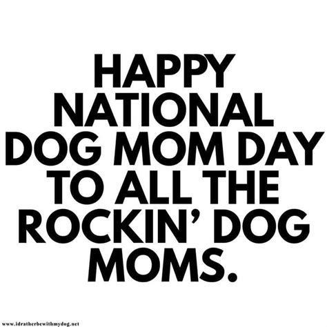 National Dog Moms Day Dog Blog