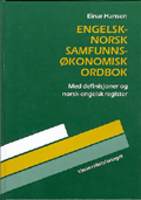 Engelsk Norsk Samfunnsøkonomisk Ordbok Einar Hansen Innbundet