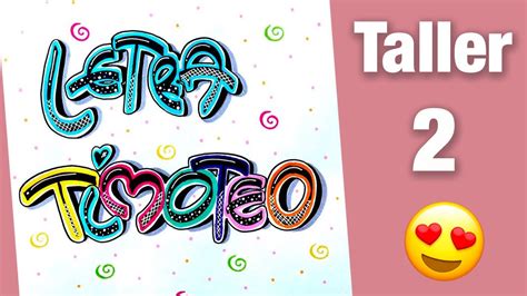 Letras Timoteo Lettering Taller 2 Youtube