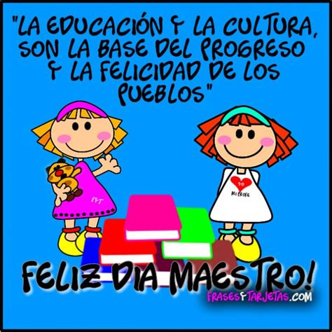 La variación de fechas se debe a que cada país escoge qué día. Tarjeta del día del maestro | frasesytarjetas.com