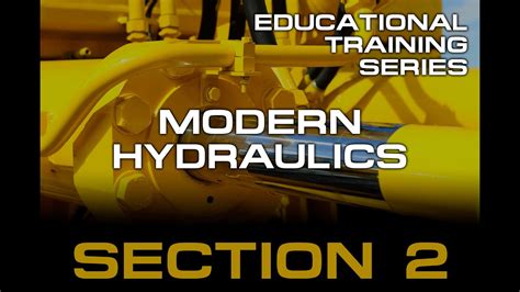 Section 2 Modern Hydraulics Training Youtube