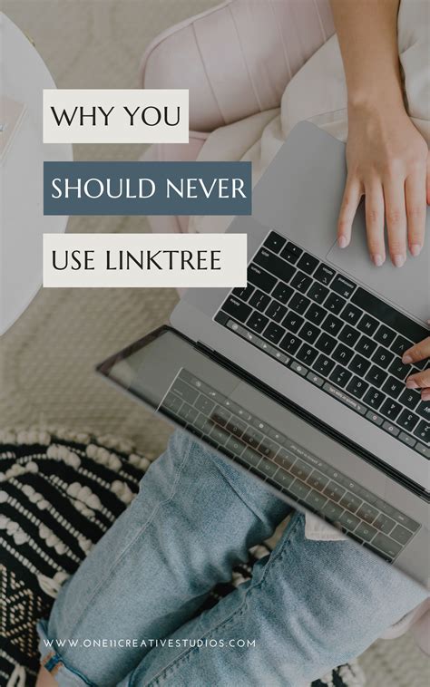 Why You Should Never Use Linktree Web Design Tips Brand Marketing