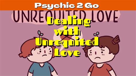 You Must Know Dealing With Unrequited Love Unrequitedlove