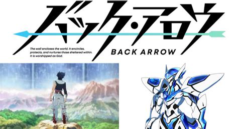 Back Arrow Promotional Video Released Anime Corner
