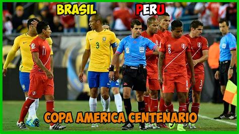 Horario y dónde ver por tv los resultados de la jornada 7. BRASIL VS PERÚ - Copa América Centenario - Resumen + Memes ...