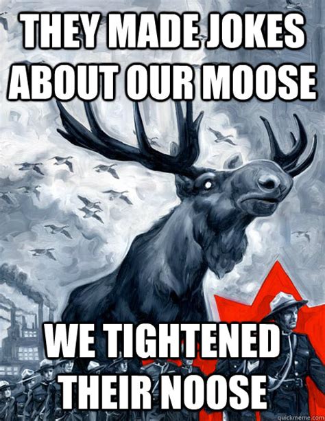 Hows That Freedom Feeling Murica Vindictive Canadian Moose Overlord