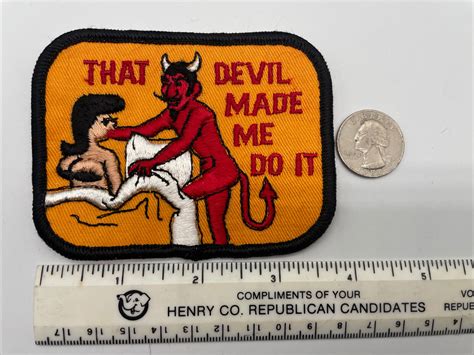 That Devil Made Me Do It Vintage Patch Nos Sex Funny Hot Rat Rod 70s Ebay