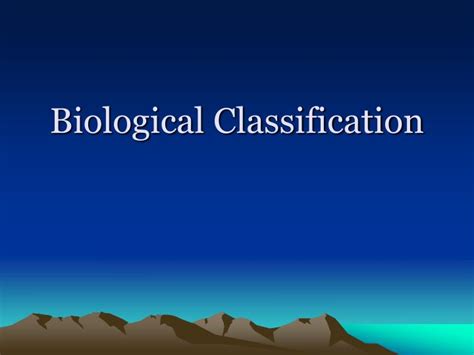 Ppt Biological Classification Powerpoint Presentation Free Download