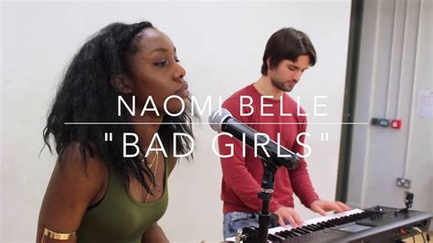 Acoustic Session Naomi Belle Bad Girls By Solange Youtube