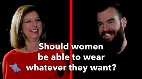 should women be able to wear what they want youtube