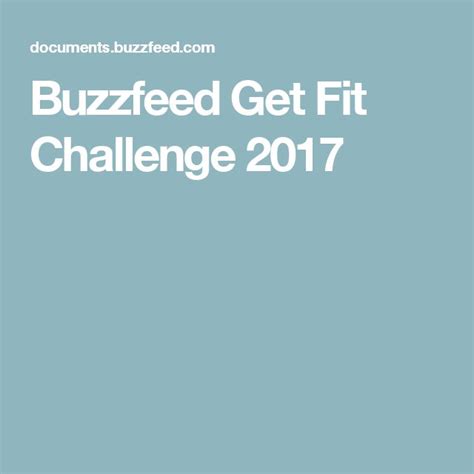 Buzzfeed Get Fit Challenge 2017 Workout Challenge Get Fit Weight