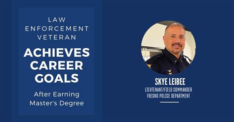 Law Enforcement Leader Achieves Career Goals Wmasters Degree