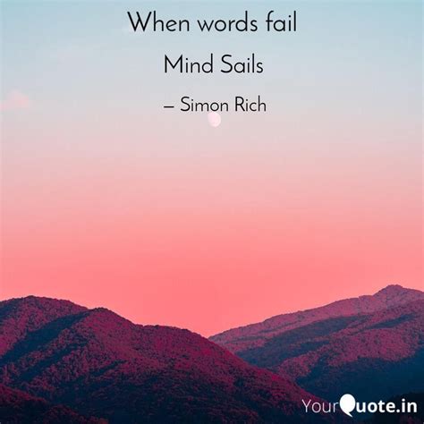 Simon Rich Says Mind Sails Read The Best Original Quotes Shayari