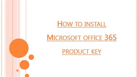 How To Install Microsoft Office 365 Product Key Youtube
