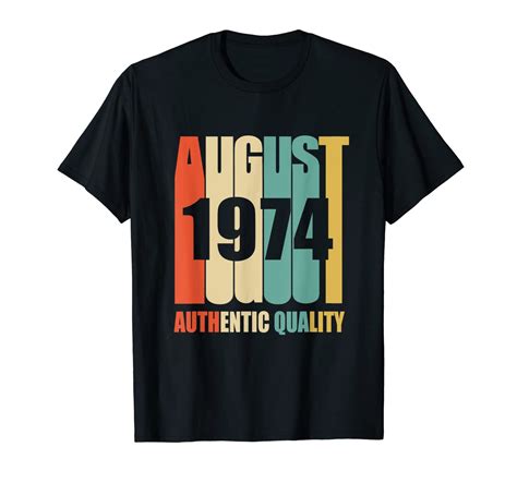 Retro August 1974 T Shirt 44 Yrs Old Bday 44th Birthday Tee