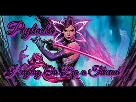 Psylocke Tribute YouTube