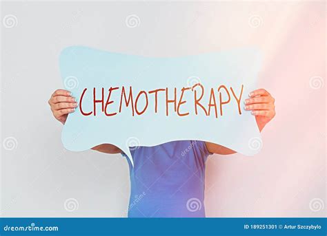Word Writing Text Chemotherapy Business Concept For The Treatment Of