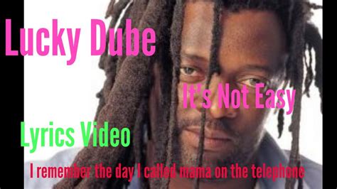 Lucky Dube Its Not Easy Lyrics Video 1989 Youtube