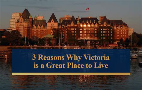 Reasons Why Victoria Is A Great Place To Live Brad Maclaren