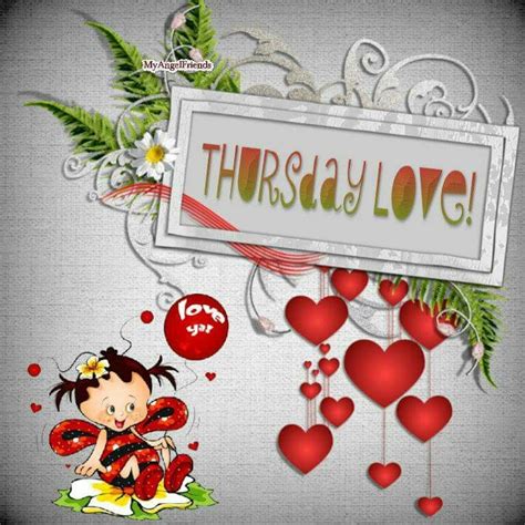 Thursday Love Weekday Thursday Love Amor