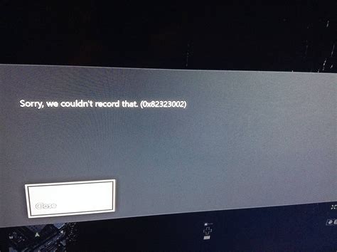 Xbox Record That Error 0x82323002 Xboxone