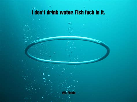Funny Quotes About Drinking Water Quotesgram