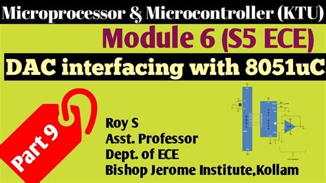 Module 6part 9interfacing Dac With 8051microprocessor