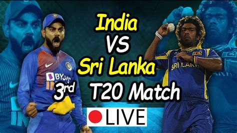 Ind Vs Sl 3rd T20 Live Live Cricket Score Playing 11 India Vs