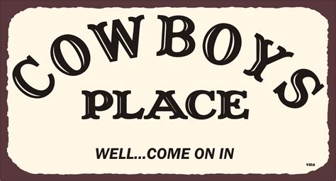 Vintage Cowboy Art Vintage Cowboy Signs Vintage Western Signs
