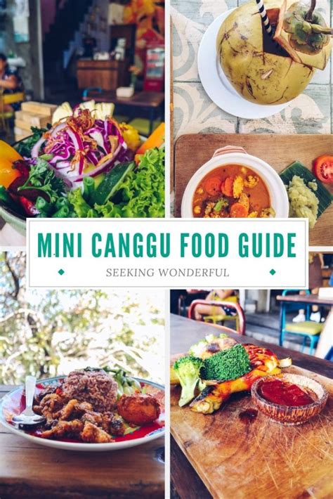 Mini Canggu Food Guide Seeking Wonderful