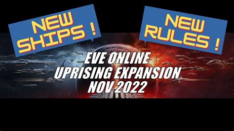 Eve Online Uprising Expansion 8th Nov 2022 Youtube