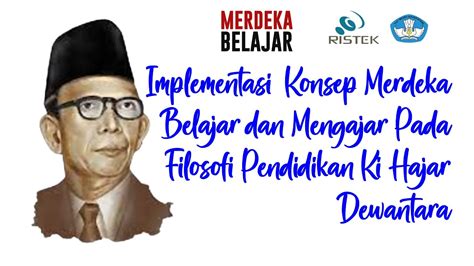 Menilik Konsep Merdeka Belajar Menurut Ki Hajar Dewantara The Best