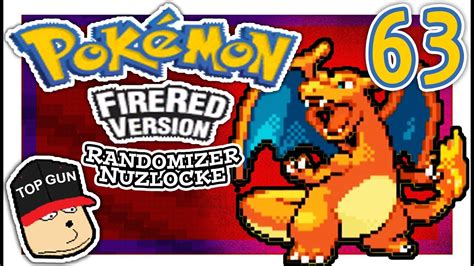 Go Hard Or Go Home Lets Play Pokemon Fire Red Randomizer Nuzlocke